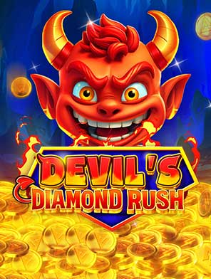 Devil's Diamond Rush