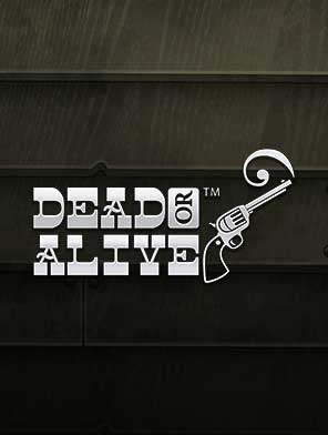 Dead or Alive