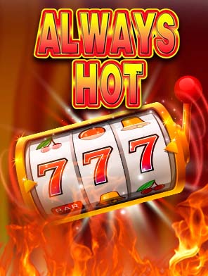 Always Hot