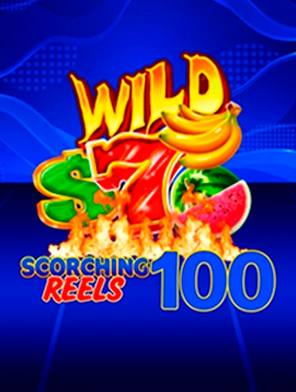 Scorching Reels 100