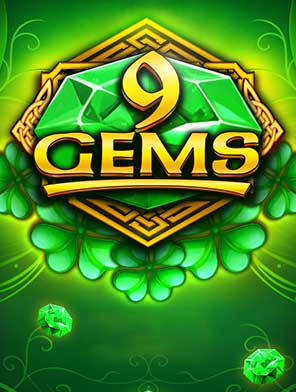 9 Gems