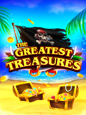 The Greatest Treasures