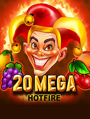 20 Mega Hotfire