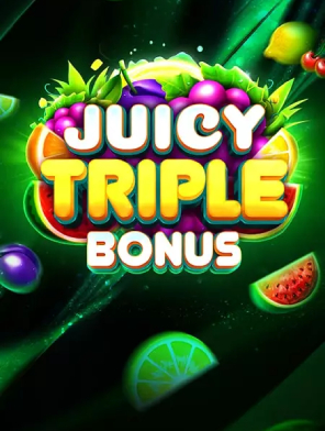 Juicy Triple Bonus