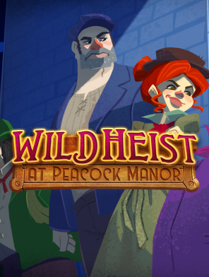 Wild Heist at Peacock Manor