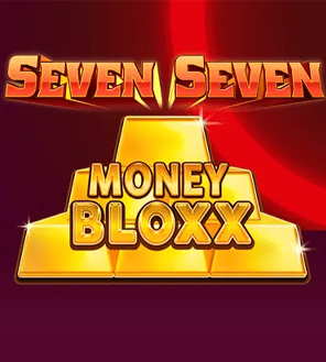 Seven Seven Money Bloxx