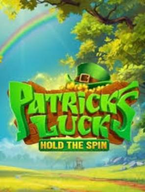 Patrick's Luck: Hold The Spin